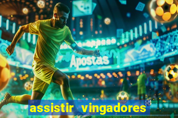 assistir vingadores ultimato filme completo dublado google drive